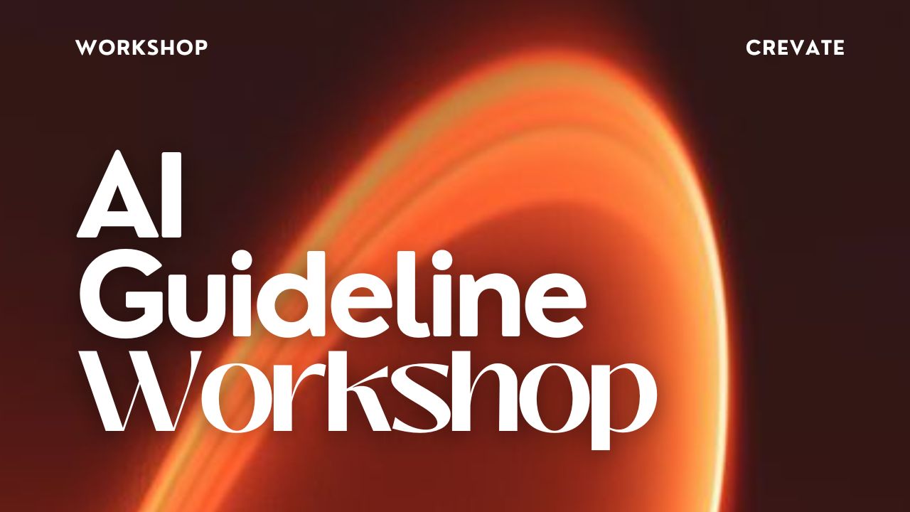 crevate workshop ai guideline